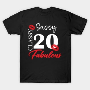 Sassy classy fabulous 20, 20th birth day shirt ideas,20th birthday, 20th birthday shirt ideas for her, 20th birthday shirts T-Shirt